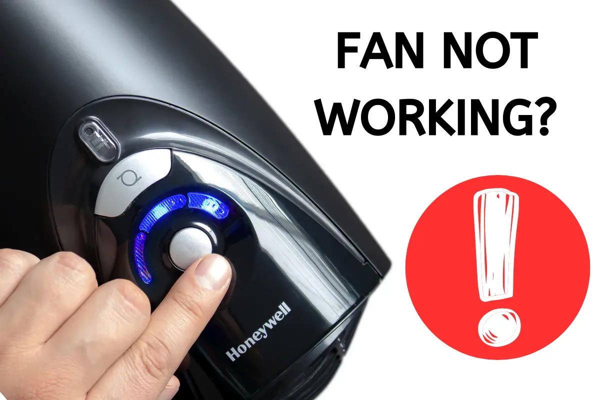6 Reasons Why Your Honeywell Air Purifier Fan Isn’t Working 